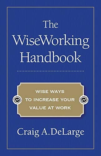 Imagen de archivo de The WiseWorking Handbook a la venta por Chiron Media