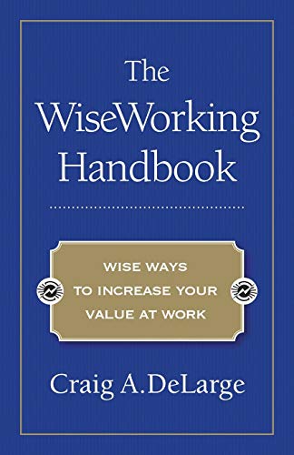 Stock image for The WiseWorking Handbook for sale by Chiron Media