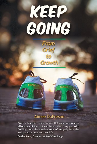 Imagen de archivo de Keep Going: From Grief to Growth a la venta por Wizard Books