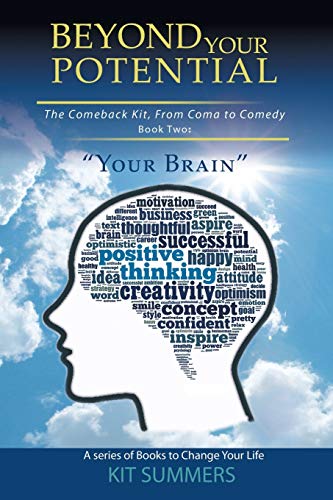 Imagen de archivo de Your Brain: Beyond Your Potential a la venta por Chiron Media