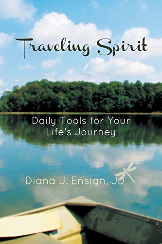 Beispielbild fr Traveling Spirit: Daily Tools for Your Life's Journey zum Verkauf von Chiron Media
