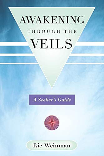 9781452573922: Awakening through the Veils: A Seeker's Guide