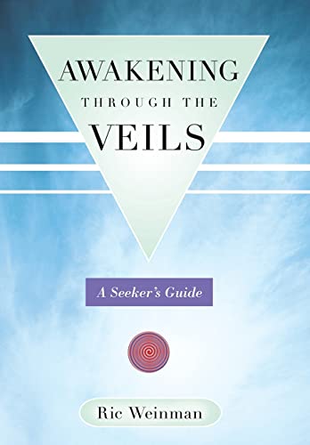 9781452573946: Awakening Through the Veils: A Seeker's Guide