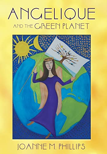 9781452575872: Angelique and the Green Planet