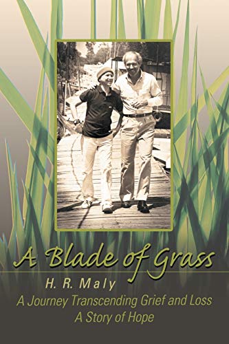 Beispielbild fr A Blade of Grass: A Journey Transcending Grief and Loss zum Verkauf von Chiron Media