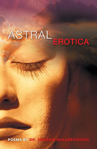 Beispielbild fr Astral Erotica zum Verkauf von Chiron Media