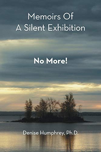 Beispielbild fr Memoirs of a Silent Exhibition: No More! zum Verkauf von Chiron Media