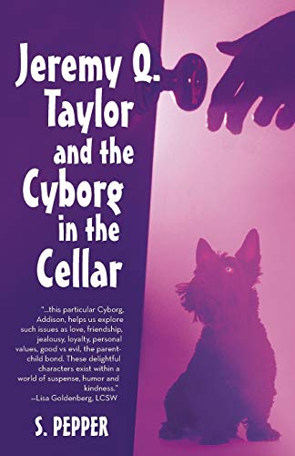 Beispielbild fr Jeremy Q Taylor & the Cyborg in the Cellar zum Verkauf von Chiron Media