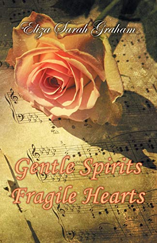 Beispielbild fr Gentle Spirits-Fragile Hearts zum Verkauf von PlumCircle