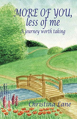 Stock image for More of You, Less of Me for sale by Lakeside Books