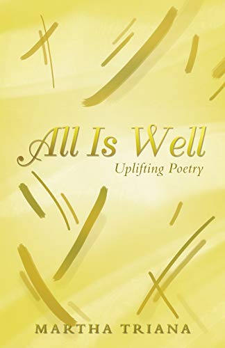 Beispielbild fr All Is Well: Uplifting Poetry zum Verkauf von Chiron Media