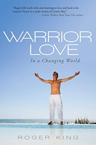 Beispielbild fr Warrior Love: In a Changing World zum Verkauf von WorldofBooks