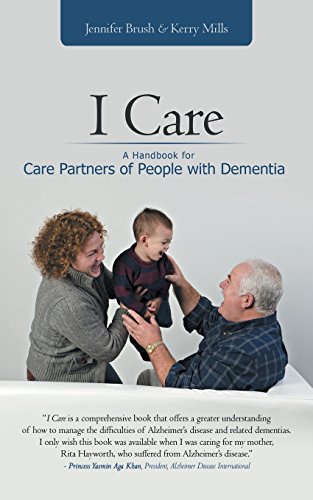 Imagen de archivo de I Care: A Handbook for Care Partners of People With Dementia a la venta por Once Upon A Time Books