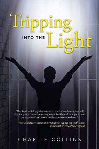Stock image for Tripping into the Light for sale by Better World Books