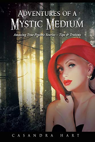 Beispielbild fr Adventures of a Mystic Medium: Amazing True Psychic Stories - Tips & Truisms zum Verkauf von Chiron Media