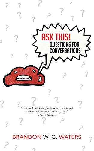 Stock image for Ask This! Questions for Conversations for sale by GF Books, Inc.