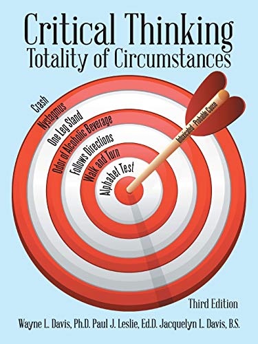 Beispielbild fr Critical Thinking: Totality of Circumstances, Third Edition zum Verkauf von Chiron Media