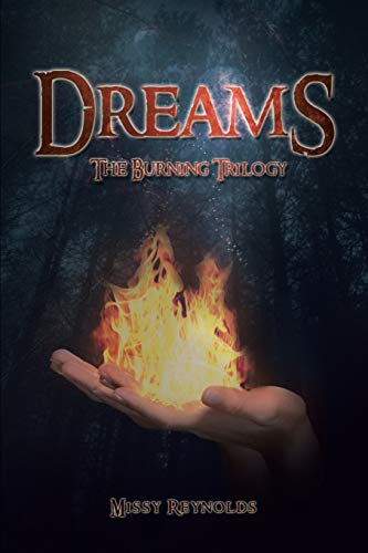 Beispielbild fr Dreams: The Burning Trilogy zum Verkauf von Chiron Media