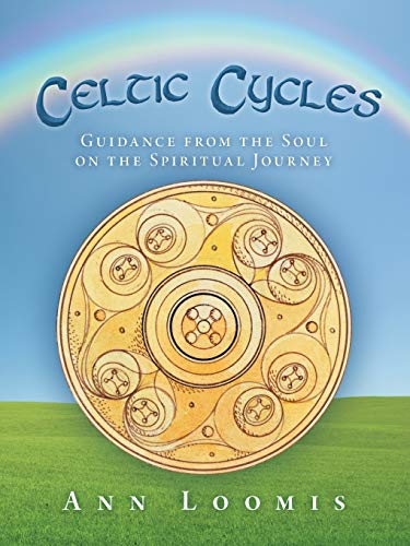 Beispielbild fr Celtic Cycles: Guidance from the Soul on the Spiritual Journey zum Verkauf von Chiron Media