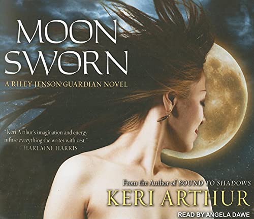 Moon Sworn (Riley Jenson Guardian, 9) (9781452600093) by Arthur, Keri