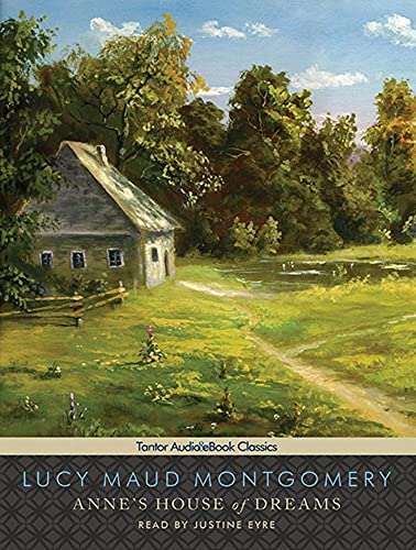 Anne's House of Dreams (Anne of Green Gables, 5) (9781452600925) by Montgomery, L. M.