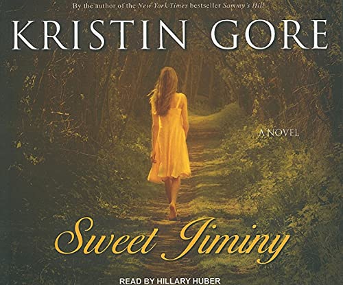 Sweet Jiminy: A Novel
