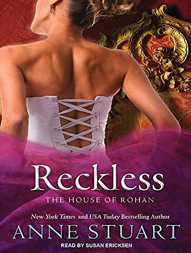 Reckless (House of Rohan, 2) (9781452601014) by Stuart, Anne