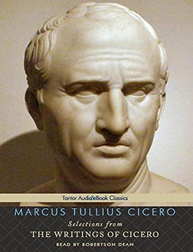 9781452601441: Selections from the Writings of Cicero