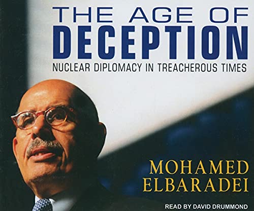 the age of deception nuclear diplomacy in treacherous Times