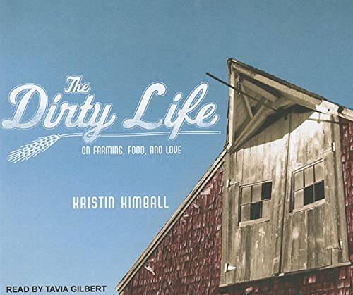Imagen de archivo de the dirty life a la venta por The Yard Sale Store