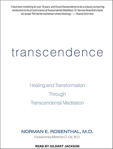 Beispielbild fr Transcendence: Healing and Transformation Through Transcendental Meditation zum Verkauf von SecondSale