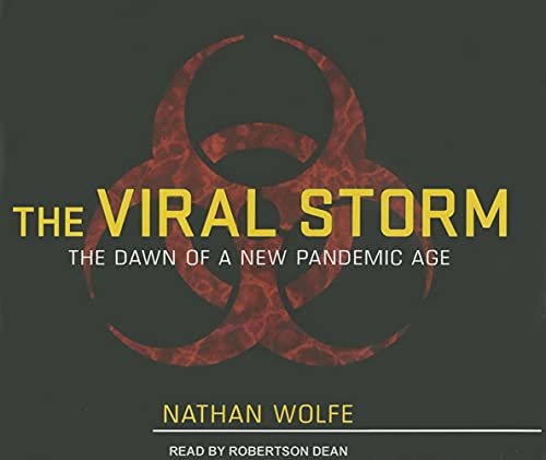Stock image for The Viral Storm: The Dawn of a New Pandemic Age for sale by The Yard Sale Store
