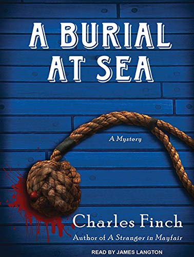 A Burial at Sea (Charles Lenox Mysteries, 5) (9781452604589) by Finch, Charles