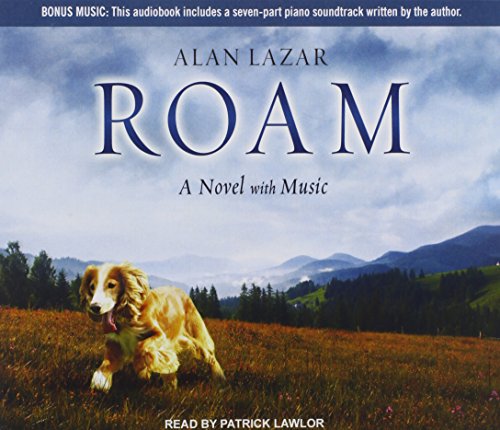 Stock image for Roam: A Novel with Music for sale by The Yard Sale Store