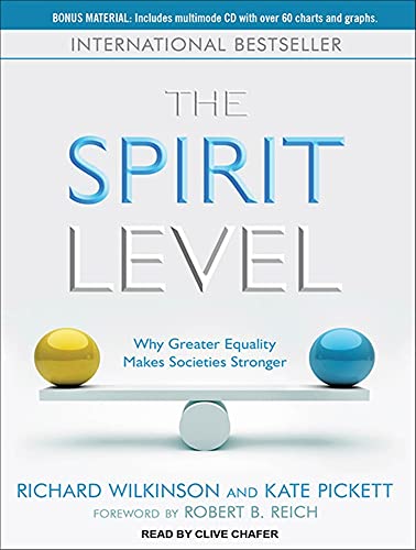 9781452605050: The Spirit Level: Why Greater Equality Makes Societies Stronger