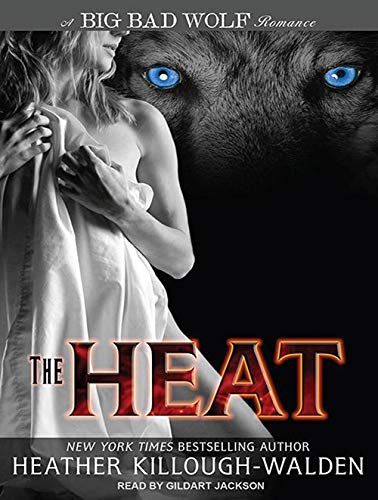 Imagen de archivo de The Heat (Big Bad Wolf, 1) a la venta por HPB-Ruby