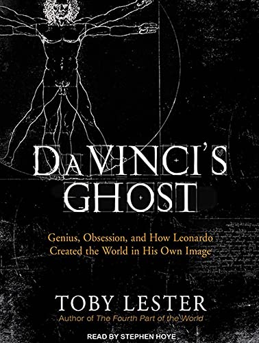 Imagen de archivo de Da Vinci's Ghost: Genius, Obsession, and How Leonardo Created the World in His Own Image a la venta por HPB Inc.