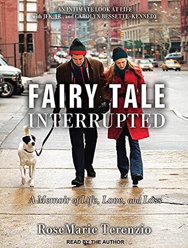 Stock image for Fairy Tale Interrupted: A Memoir of Life, Love, and Loss for sale by SecondSale