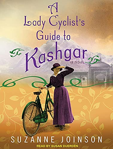 Stock image for Lady Cyclist's Guide to Kashgar,A: A Nov for sale by Oregon Books & Games