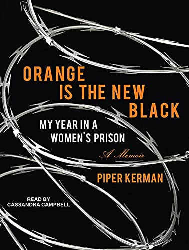 9781452607665: Orange Is the New Black: My Year in a Women's Prison