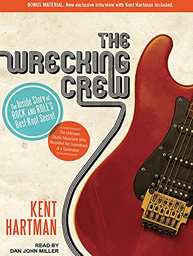 Imagen de archivo de The Wrecking Crew: The Inside Story of Rock and Roll's Best-Kept Secret a la venta por The Yard Sale Store