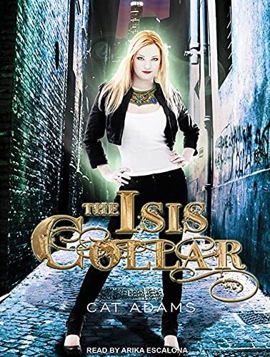Imagen de archivo de The Isis Collar (Blood Singer) a la venta por The Yard Sale Store