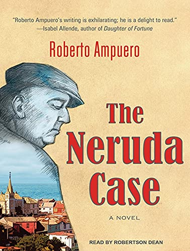 9781452608921: The Neruda Case: A Novel