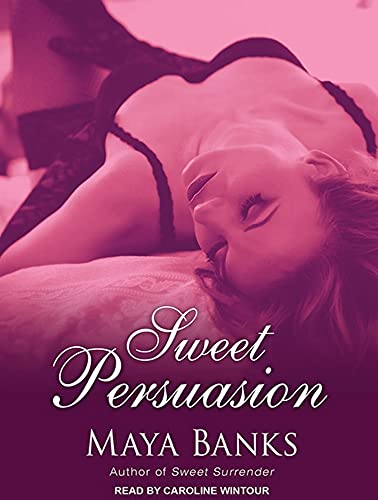 9781452609010: Sweet Persuasion (Sweet, 2)