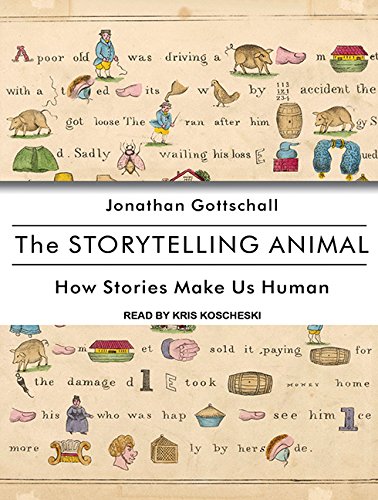 Stock image for The Storytelling Animal: How Stories Make Us Human for sale by Sessions Book Sales