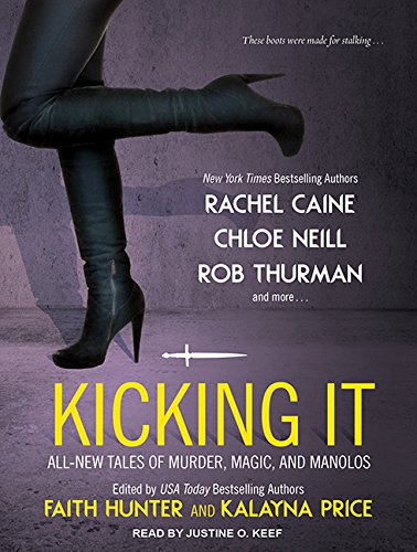 Stock image for Kicking It: All-New Tales of Murder, Magic, and Manolos for sale by Buchpark