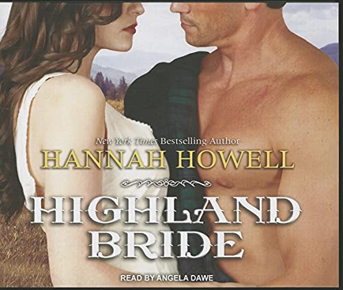 Highland Bride - Howell, Hannah (Corporate Author)/ Dawe, Angela (Narrator)