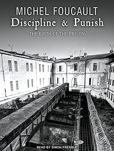 9781452615561: Discipline & Punish: The Birth of the Prison