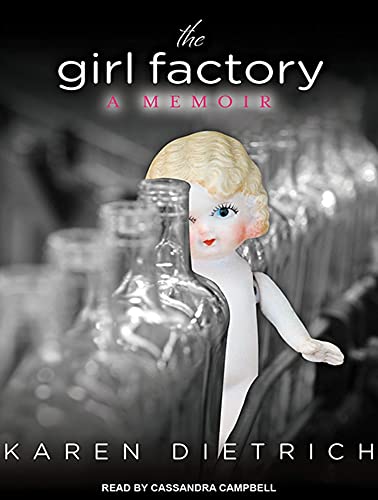 Beispielbild fr The Girl Factory: A Memoir zum Verkauf von BooksRun