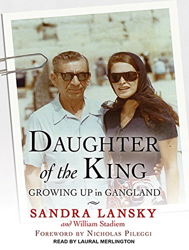 Stock image for Daughter of the King: Growing Up in Gangland (Audiobook CDs) for sale by Bookshelfillers